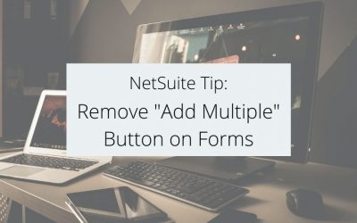 Remove “Add Multiple” Button on Forms