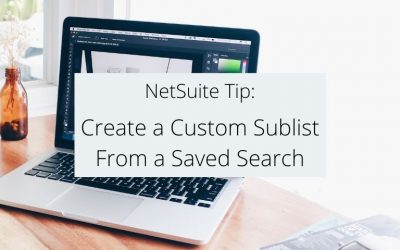 Create a Custom Sublist From a Saved Search